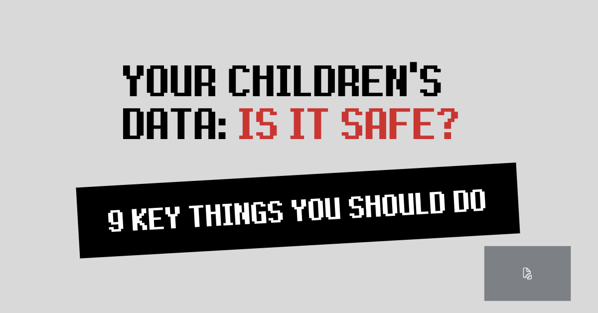 Featured image. Your children's data: is it safe?