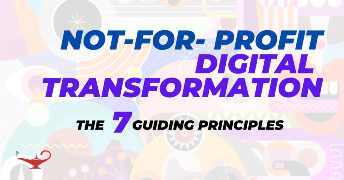 featured image. not-for-profit digital transformation. the 7 guiding principles