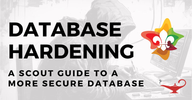 database-hardening Featured image. Database hardening. A scout guide to a more secure database